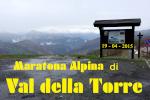 Maratona alpina Valdellatorre 19-04-2015
