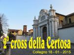 2° cross della Certosa 18-01-2015